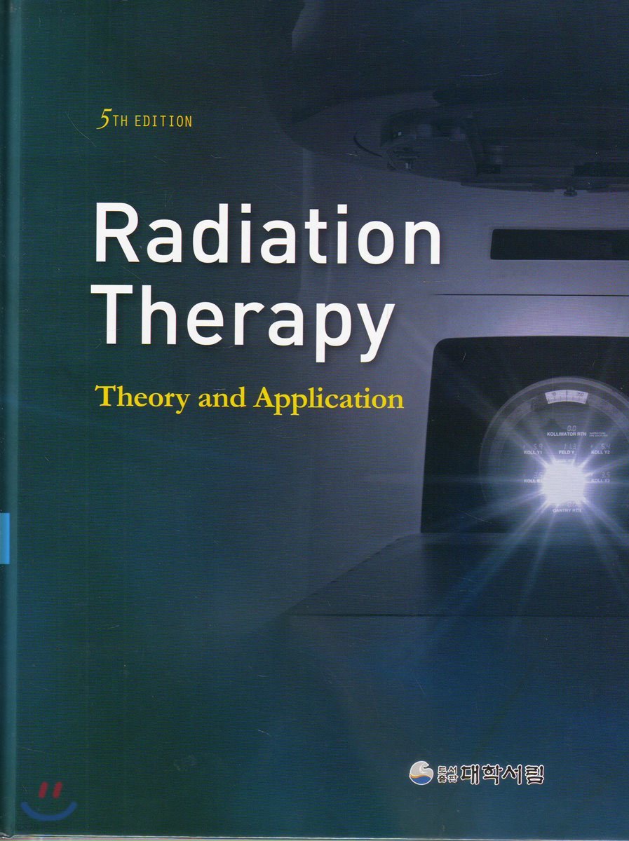 Radiation Therapy-Theory &amp; application 