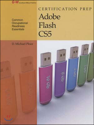 Certification Prep Adobe Flash Cs5