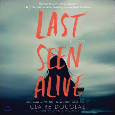 Last Seen Alive Lib/E