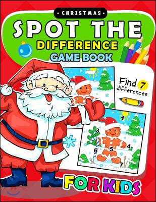 Christmas Spot the Difference Game Book for Kids: Puzzles Activity Book for Boy, Girls, Kids Ages 2-4,3-5,4-8