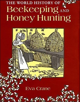 World History of Beekeeping and Honey Hunting