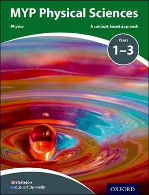 MYP Physical and Earth Sciences: a Concept Based Approach