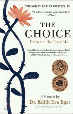 The Choice: Embrace the Possible