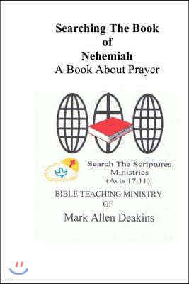 Searching the Book of Nehemiah: A Book about Prayer