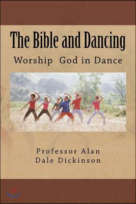 The Bible and Dancing