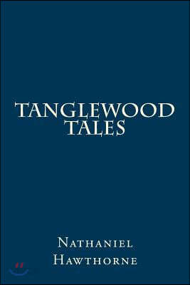 Tanglewood Tales
