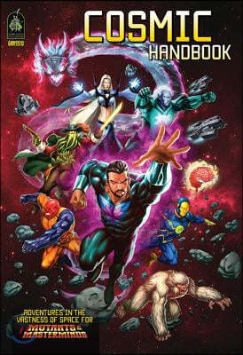 Cosmic Handbook: A Mutants & Masterminds Sourcebook