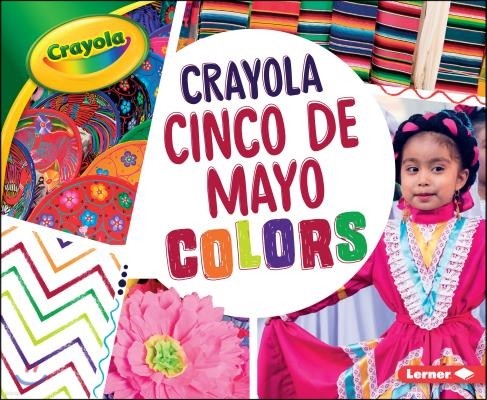 Crayola: Cinco de Mayo Colors
