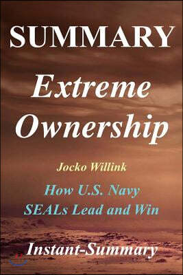 Summary Extreme Ownership