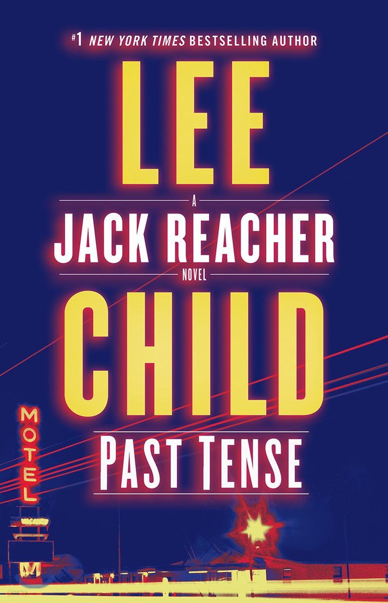 Past Tense: A Jack Reacher Novel