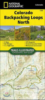 National Geographic Trails Illustrated Map Colorado Backpack Loops North