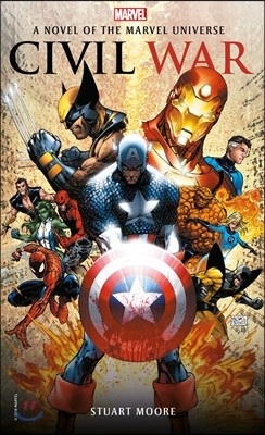 Civil War: A Novel of the Marvel Universe