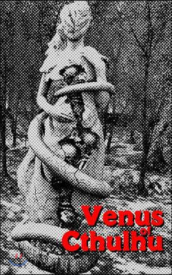 Venus of Cthulhu