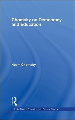 Chomsky on Democracy and Education