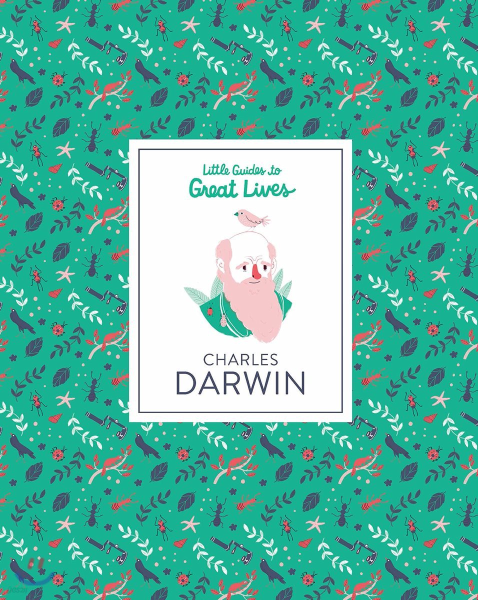 Little Guides to Great Lives: Charles Darwin