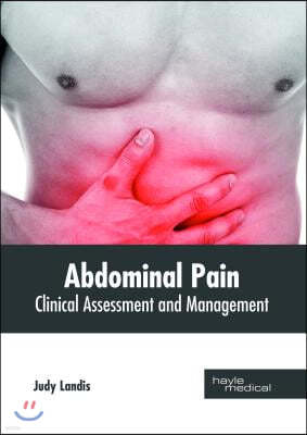 Abdominal Pain: Clinical Assessment and Management