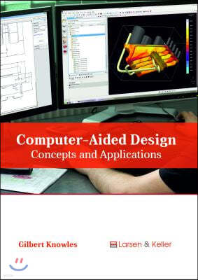 Computer-Aided Design: Concepts and Applications