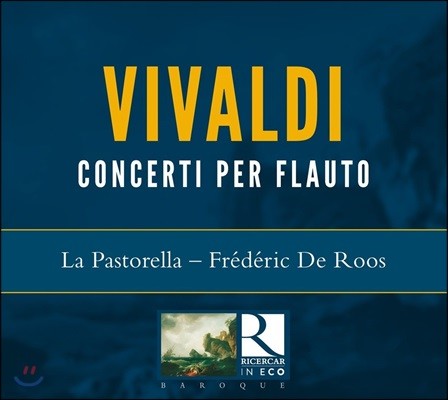La Pastorella 비발디: 리코더 협주곡집 Op.10 외 (Vivaldi: Recorder Concertos)