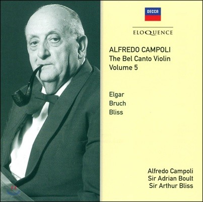 Alfredo Campoli 알프레도 캄폴리 벨 칸토 바이올린 5집 - 엘가 / 브루흐 / 블리스 (The Bel Canto Violin Vol.5)
