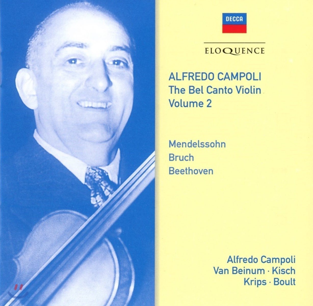 Alfredo Campoli 알프레도 캄폴리 벨 칸토 바이올린 2집 - 협주곡: 멘델스존 / 브루흐 / 베토벤
