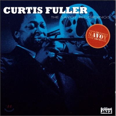Curtis Fuller - The Savoy Recordings: Curtis Fuller