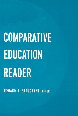 Comparative Education Reader