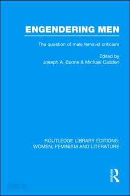 Engendering Men