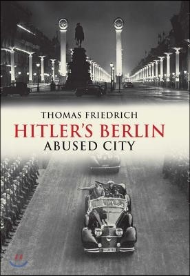 Hitler's Berlin