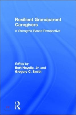 Resilient Grandparent Caregivers