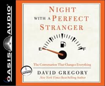 Night with a Perfect Stranger (Library Edition): The Conversation That Changes Everything