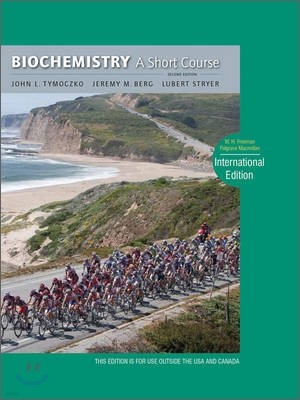 Biochemistry : A Short Course, 2/E (IE)