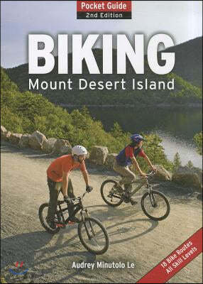 Biking Mount Desert Island: Pocket Guide