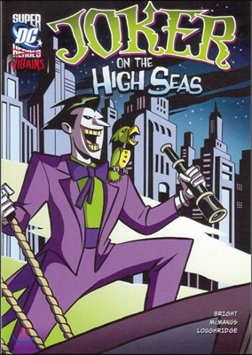 Capstone Heroes(Super-Villains) : Joker on the High Seas