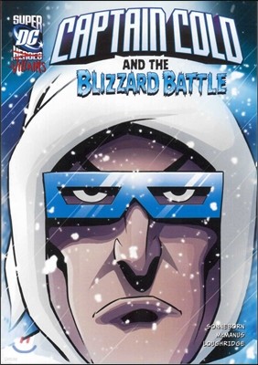 Captain Cold and the Blizzard Battle