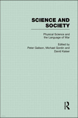 Physical Sciences and the Language of War