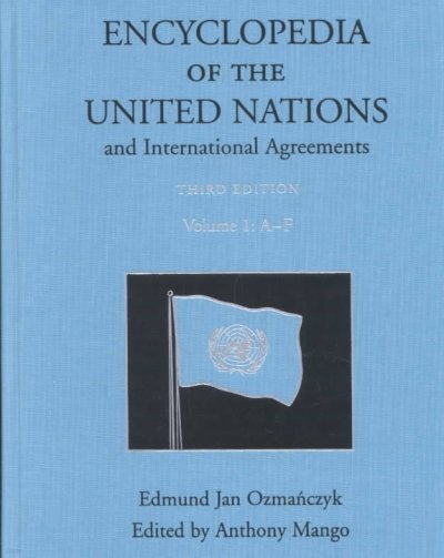 Encyclopedia of the United Nations and International Agreements