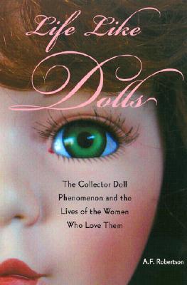 Life Like Dolls