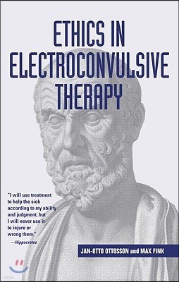 Ethics in Electroconvulsive Therapy