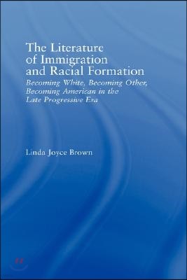 Literature of Immigration and Racial Formation