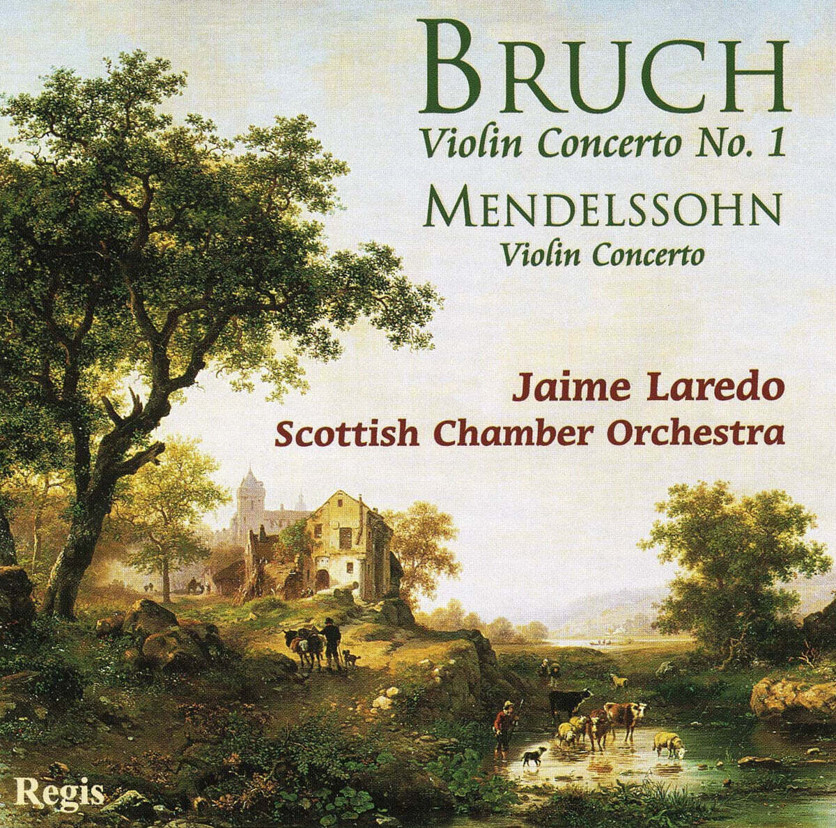 Jaime Laredo 브루흐 / 멘델스존: 바이올린 협주곡 - 제이미 라레도 (Bruch: Violin Concerto No.1 / Mendelssohn: Violin Concerto)