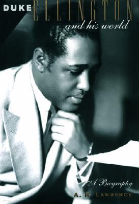 Duke Ellington and His World