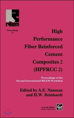 High Performance Fiber Reinforced Cement Composites 2: Proceedings of the International Workshop