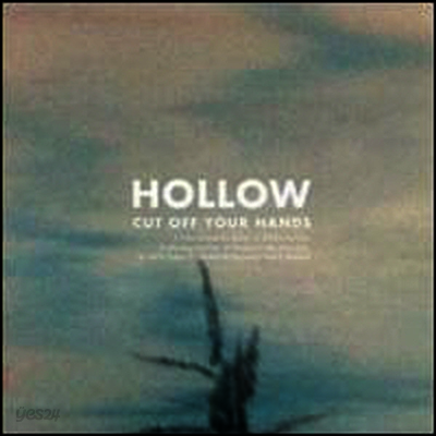 Cut Off Your Hands - Hollow (LP)