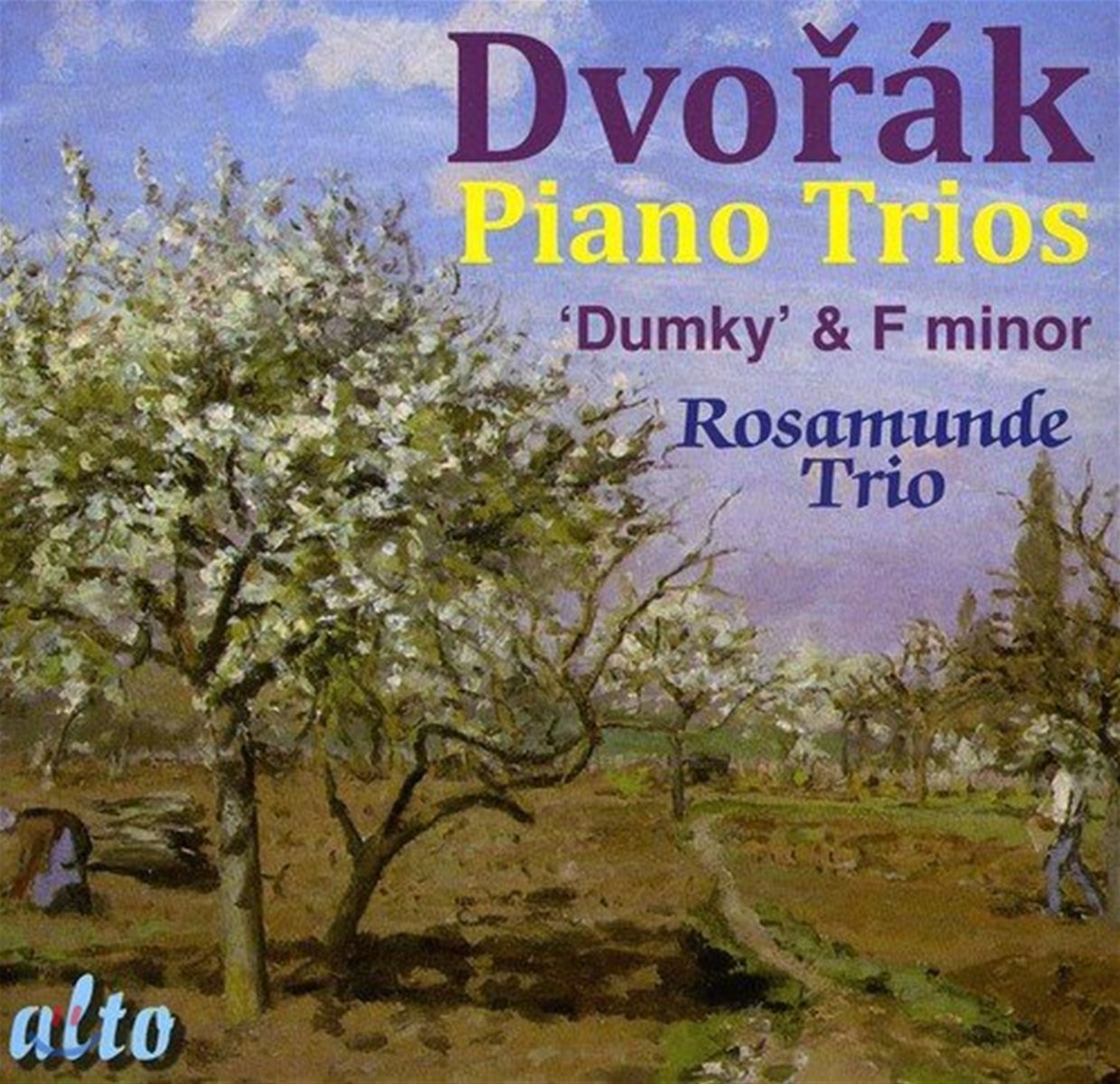 Rosamunde Trio 드보르작: 피아노 삼중주 3번, 4번 '둠키' (Dvorak: Piano Trios Op.65 & Op.90 'Dumky')