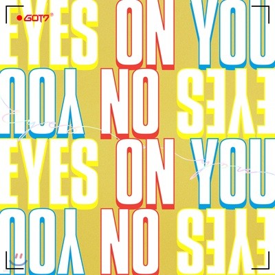  (GOT7) - ̴Ͼٹ: Eyes On You [Ŀ  ߼]
