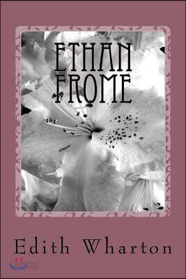 Ethan Frome