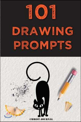 101 Drawing Prompts: A Sketchbook Daily Journal with Prompts for Creative, Stess Relief & More
