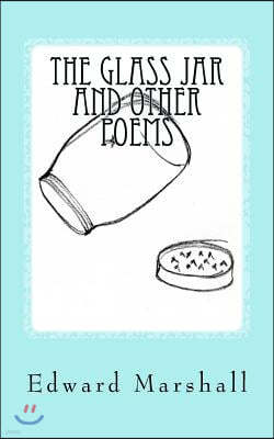 The Glass Jar and Other Poems