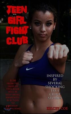Teen Girl Fight Club (Fit Girl)