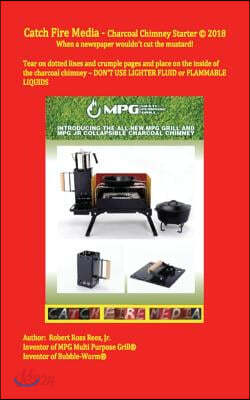 Catch Fire Media - Charcoal Chimney Starter: When a Newspaper Just Wouldn't Cut the Mustard